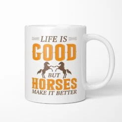 Horses Make It Better Ceramic Mug 3 Horses Make It Better Ceramic Mug -Vetn Pet Direct Store VNP mugs HorsesMakeitBetter White